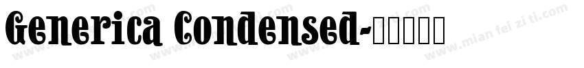 Generica Condensed字体转换